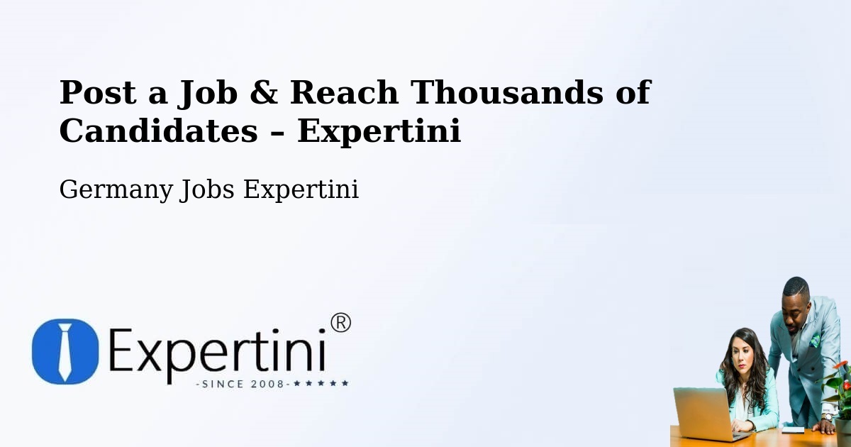 Post a Job in Löbau – Hire the Right Talent - Löbau, Germany Jobs Expertini