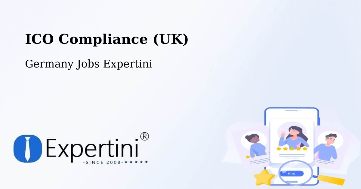 UK Data Protection & ICO Compliance – Löbau - Germany Jobs Expertini